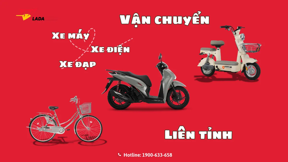 LADA Express – Dịch Vụ Vận Chuyển Xe Máy, Xe Điện, Xe Đạp Liên Tỉnh Uy Tín và An Toàn